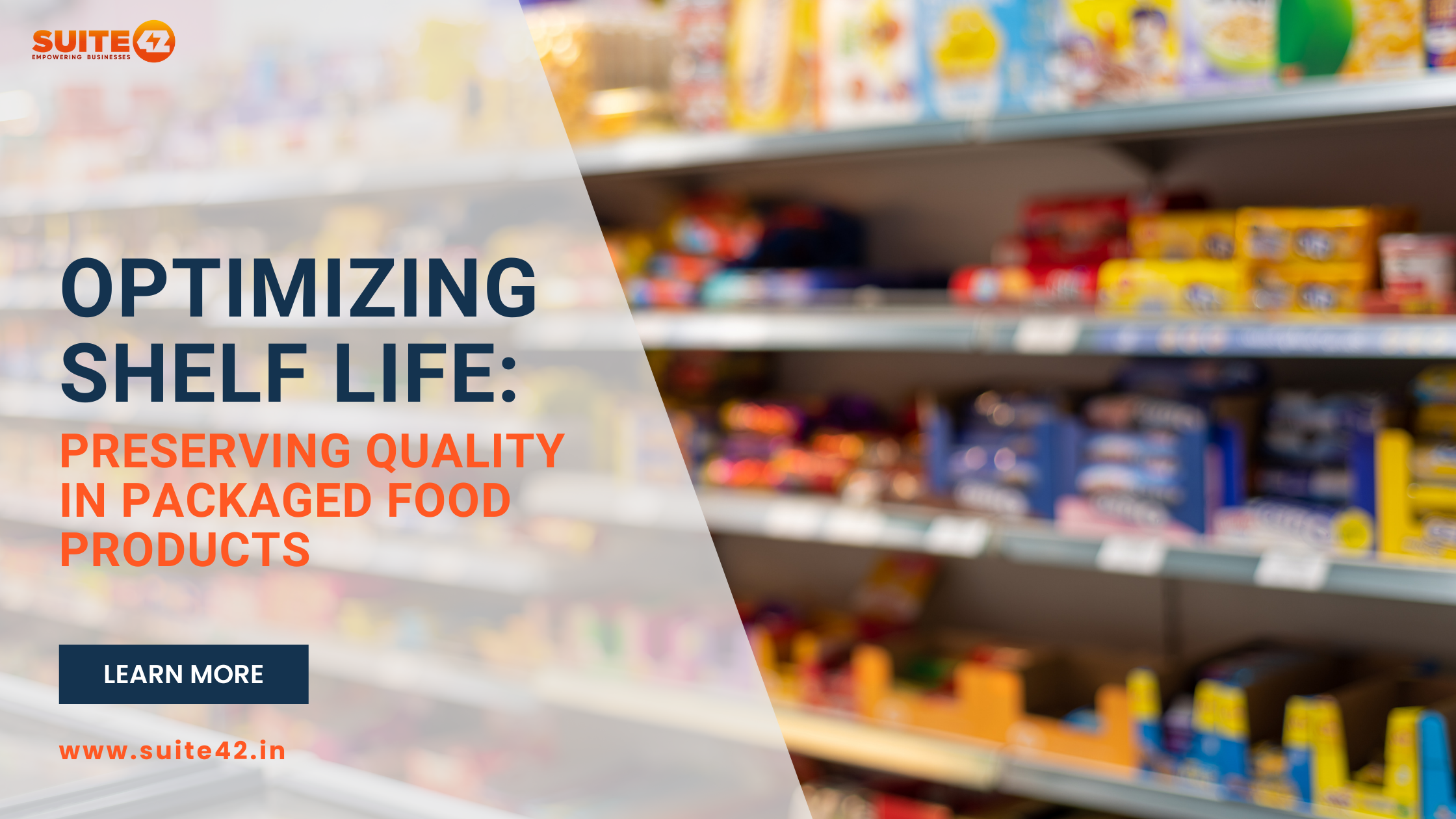 Optimizing Food Shelf Life | Suite42